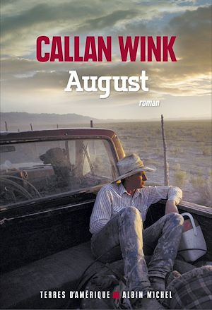 August | Wink, Callan. Auteur