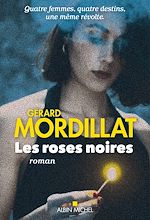 Télécharger le livre :  Les Roses noires