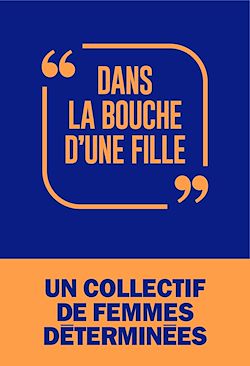 Télécharger le livre :  Dans la bouche d'une fille