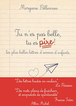 Télécharger le livre :  Tu n'es pas belle, tu es pire !