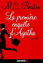 Télécharger le livre :  La Première Enquête d'Agatha