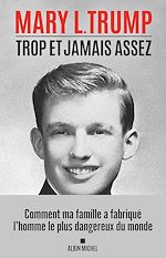 Télécharger le livre :  Trop et jamais assez