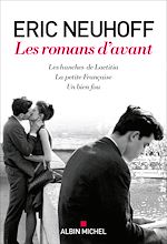 Download this eBook Les Romans d'avant  (Les Hanches de Laetitia - La Petite Française - Un bien fou)