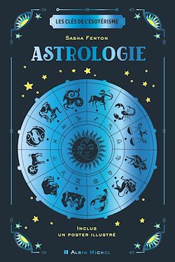 Télécharger le livre :  Les Clés de l'ésotérisme - Astrologie