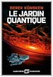 Télécharger le livre :  Le Jardin quantique