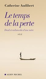 Download this eBook Le Temps de la perte