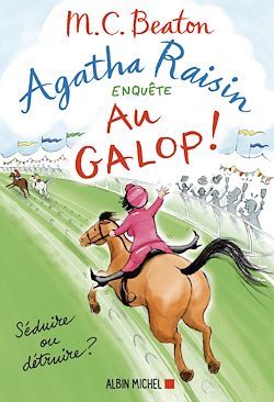 Télécharger le livre :  Agatha Raisin enquête 31 - Au galop !