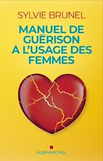 Download this eBook Manuel de guérison à l'usage des femmes