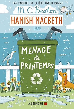 Hamish Macbeth 16 - Ménage de printemps | Beaton, M. C.. Auteur