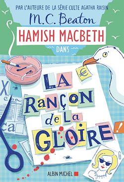 Télécharger le livre :  Hamish Macbeth 17 - La Rançon de la gloire