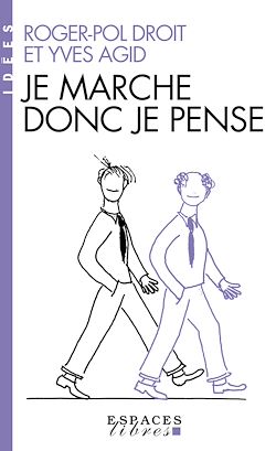 Télécharger le livre :  Je marche donc je pense