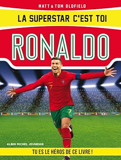 Télécharger le livre :  La Superstar c'est toi : Ronaldo