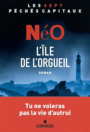 Les sept péchés capitaux. L'île de l'orgueil