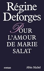 Télécharger le livre :  Pour l'amour de Marie Salat