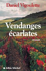 Download this eBook Vendanges écarlates
