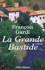 Download this eBook La Grande Bastide