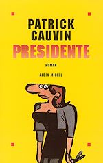 Télécharger le livre :  Présidente