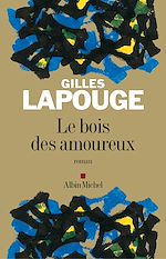 Télécharger le livre :  Le Bois des amoureux