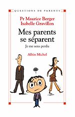 Télécharger le livre :  Mes parents se séparent