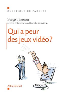 Télécharger le livre :  Qui a peur des jeux video ?