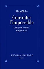Télécharger le livre :  Convoiter l'impossible