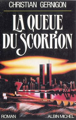 Télécharger le livre :  La Queue du scorpion