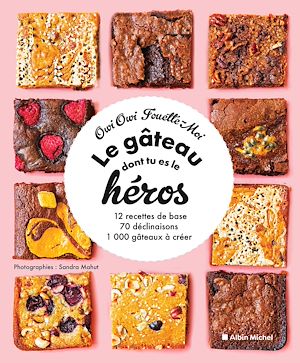 Le Gâteau dont tu es le héros | Owi Owi Fouette Moi, . Auteur