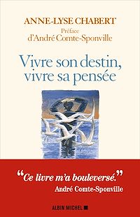 Téléchargez le livre :  Vivre son destin, vivre sa pensée
