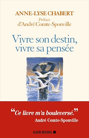 Téléchargez le livre :  Vivre son destin, vivre sa pensée