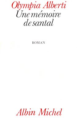 Télécharger le livre :  Une mémoire de santal
