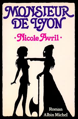 Télécharger le livre :  Monsieur de Lyon