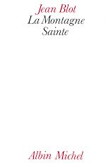 Télécharger le livre :  La Montagne sainte
