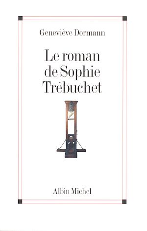 Download the eBook: Le Roman de Sophie Trébuchet
