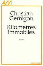 Télécharger le livre :  Kilomètres immobiles