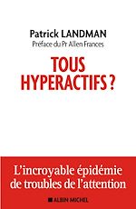 Télécharger le livre :  Tous hyperactifs ?