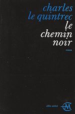 Download this eBook Le Chemin noir