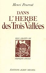 Télécharger le livre :  Dans l'herbe des trois vallées