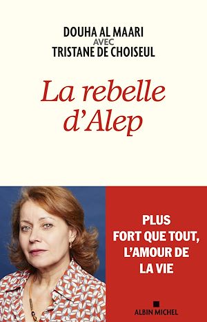 La Rebelle d'Alep