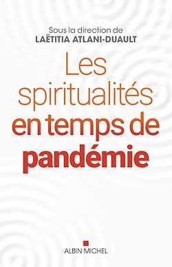 Télécharger le livre :  Les Spiritualités en temps de pandémie