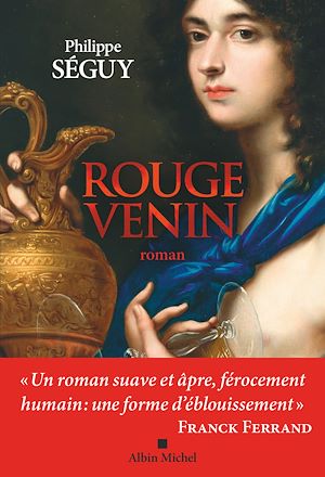 Rouge venin | Séguy, Philippe