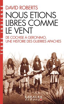 Télécharger le livre :  Nous étions libres comme le vent