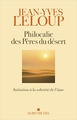 Télécharger le livre :  Philocalie des pères du désert
