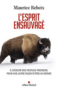 Téléchargez le livre :  L'Esprit ensauvagé