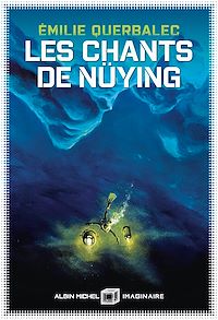 Téléchargez le livre :  Les Chants de Nüying