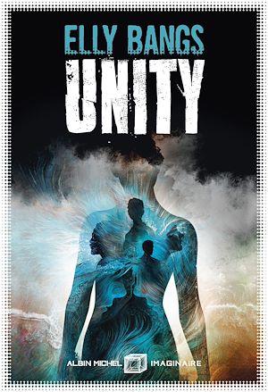 Unity | Bangs, Elly. Auteur