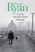 Télécharger le livre :  La Vie est une chose étrange