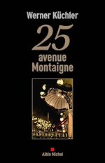 Télécharger le livre :  25 avenue Montaigne
