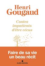 Download this eBook Contes impatients d'être vécus