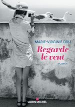 Télécharger le livre :  Regarde le vent