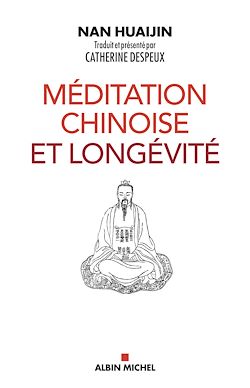Télécharger le livre :  Méditation chinoise et longévité